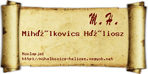 Mihálkovics Héliosz névjegykártya